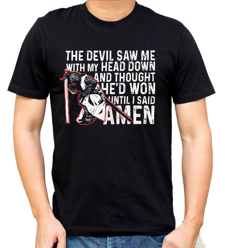 I said Amen (TShirt)