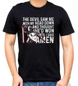 I said Amen (TShirt)