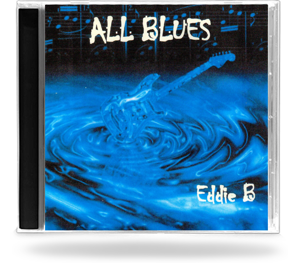 Eddie B - All Blues (CD-R)