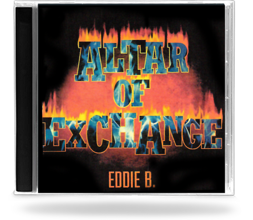 Eddie B - Altar of Exchange (CD-R)