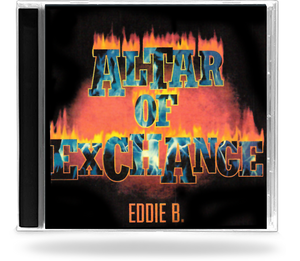 Eddie B - Altar of Exchange (CD-R)